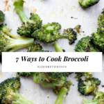 How to Cook Broccoli: 7 Ways Ranked Best to Worst