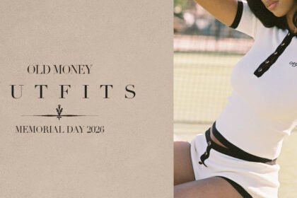 Old Money Memorial Day Outfits 2026
