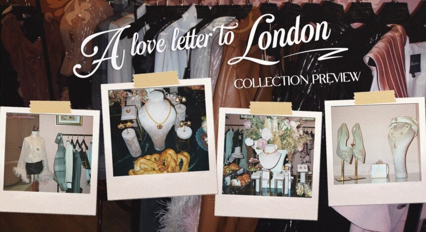 A Love Letter to London: Collection Preview in LA – Nana Jacqueline
