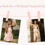 What to Pack for a Tropical Vacation 2026