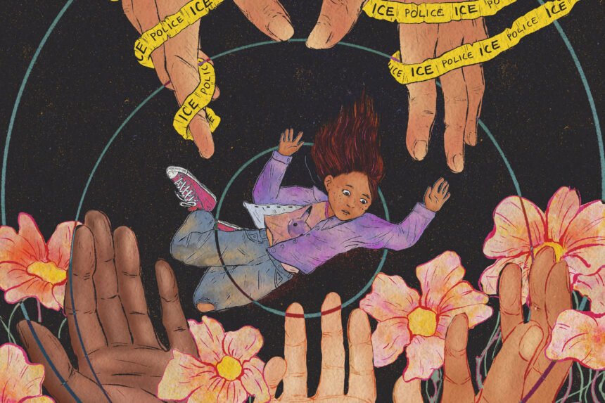 A hand-drawn illustration that shows two hands, wrapped with caution tape that says "ICE," reluctantly letting go of a young child. The child is falling in the center of the image, but a garden of hands are ready to soften their fall below.