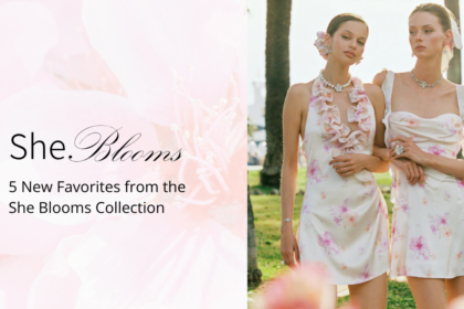 She Blooms Collection: European Summer 2026