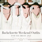Bachelorette Outfits for the Bride 2026
