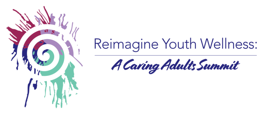 Reimagine Youth Wellness Summit - Albuquerque Area Indian Health Board