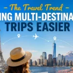 The Travel Trend Making Multi-Destination Trips Easier